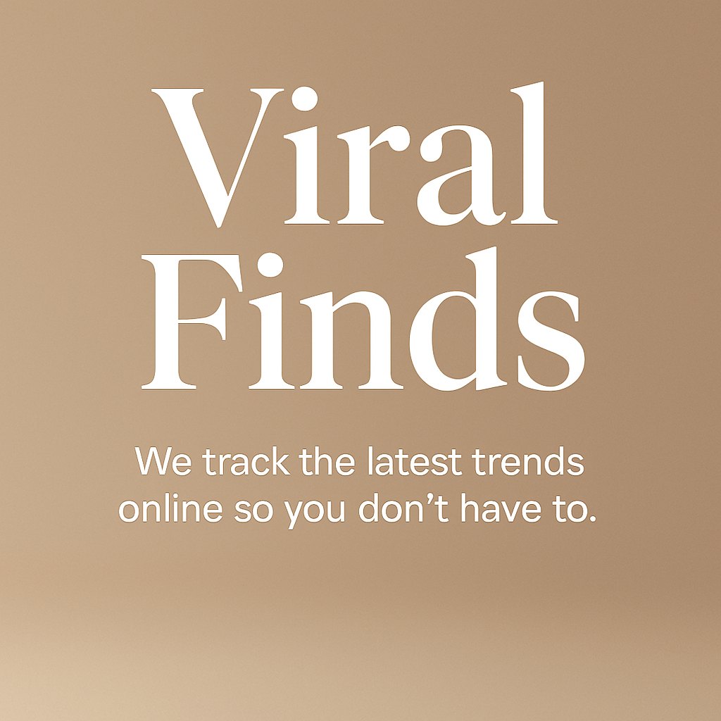Viral Finds